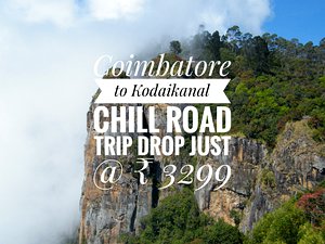 Chill Kodaikanal
